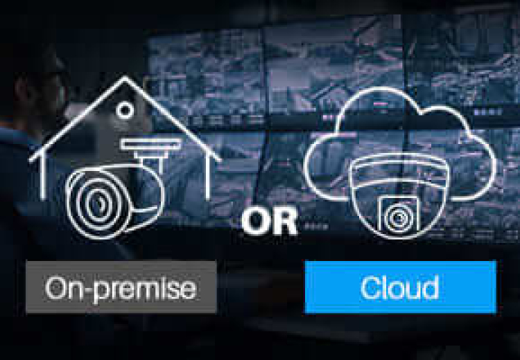 Which Are More Secure - On-Premise or Cloud Security Cameras?